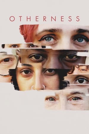 Otherness watch Otherness