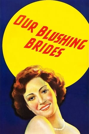 Our Blushing Brides watch Our Blushing Brides