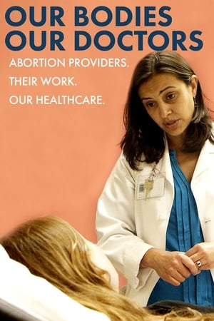 Our Bodies Our Doctors watch Our Bodies Our Doctors