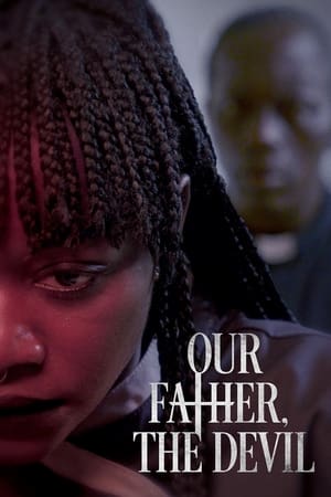 watch Our Father, the Devil