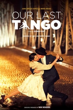Our Last Tango watch Our Last Tango