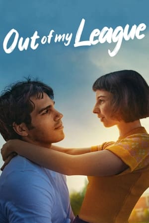Out of My League watch Out of My League