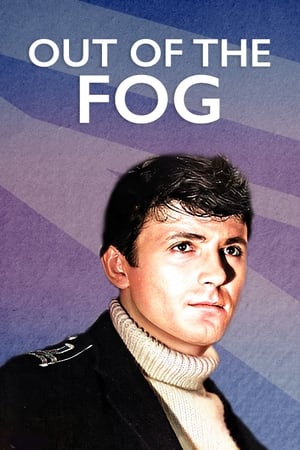 watch Out of the Fog