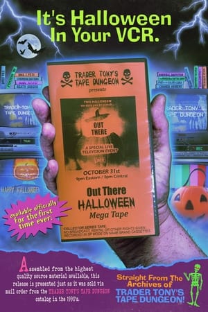 Out There Halloween Mega Tape watch Out There Halloween Mega Tape