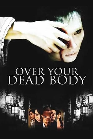 Over Your Dead Body watch Over Your Dead Body