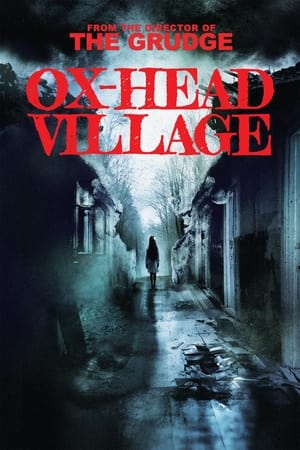 Ox-Head Village watch Ox-Head Village