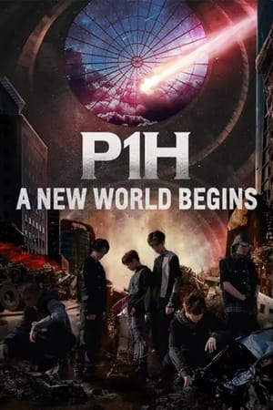 P1H: A New World Begins watch P1H: A New World Begins