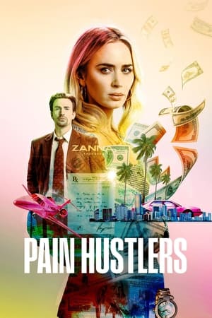 Pain Hustlers watch Pain Hustlers