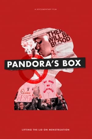 Pandora's Box: Lifting the Lid on Menstruation watch Pandora's Box: Lifting the Lid on Menstruation