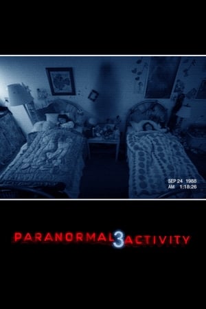 Paranormal Activity 3 watch Paranormal Activity 3