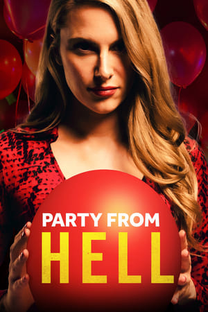 Party from Hell watch Party from Hell