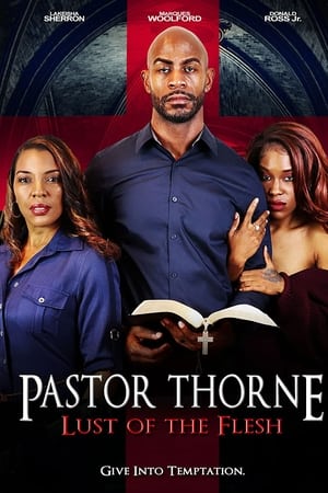 Pastor Thorne: Lust of the Flesh watch Pastor Thorne: Lust of the Flesh