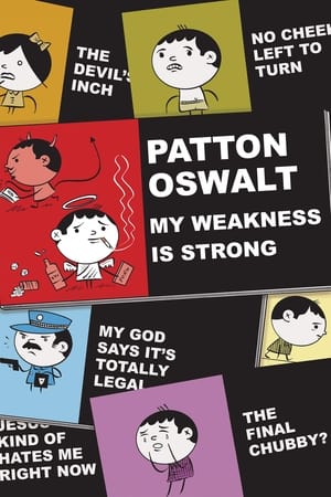 Patton Oswalt: My Weakness Is Strong watch Patton Oswalt: My Weakness Is Strong