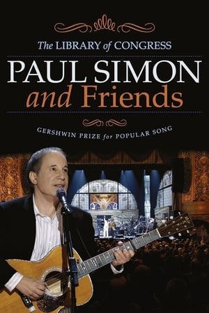 Paul Simon and Friends: The Library of Congress Gershwin Prize for Popular Song watch Paul Simon and Friends: The Library of Congress Gershwin Prize for Popular Song