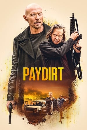 Paydirt watch Paydirt