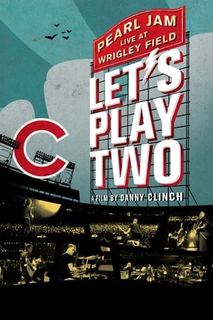 Pearl Jam: Let's Play Two watch Pearl Jam: Let's Play Two
