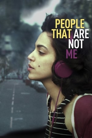 People That Are Not Me watch People That Are Not Me