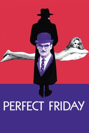 Perfect Friday watch Perfect Friday