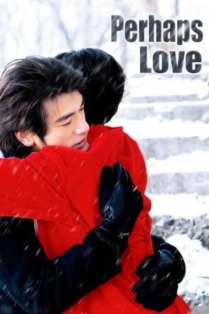 Perhaps Love watch Perhaps Love