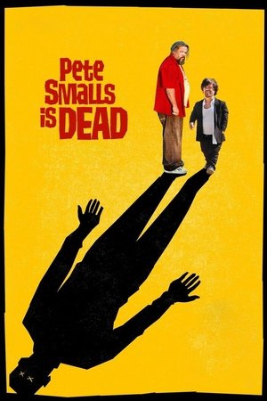 watch Pete Smalls Is Dead