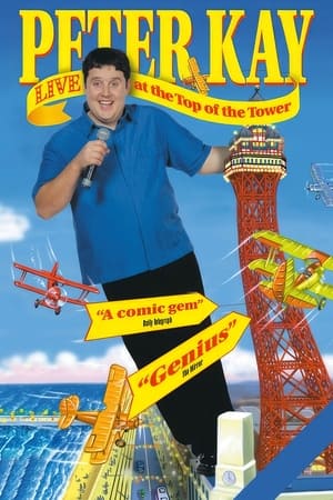 watch Peter Kay: Live at the Top of the Tower