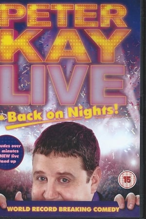 watch Peter Kay: Live & Back on Nights