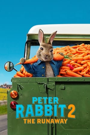 Peter Rabbit 2: The Runaway watch Peter Rabbit 2: The Runaway