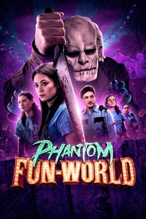 Phantom Fun-World watch Phantom Fun-World