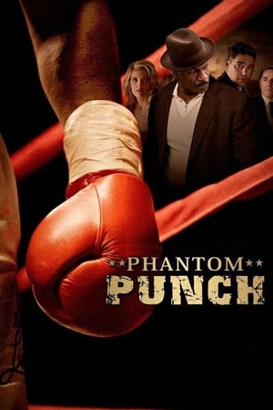 Phantom Punch watch Phantom Punch