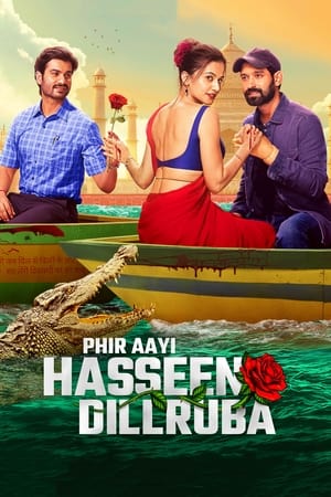 Phir Aayi Hasseen Dillruba watch Phir Aayi Hasseen Dillruba