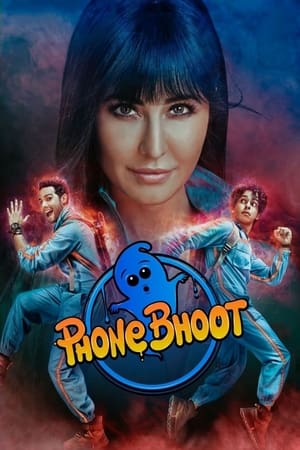 Phone Bhoot watch Phone Bhoot