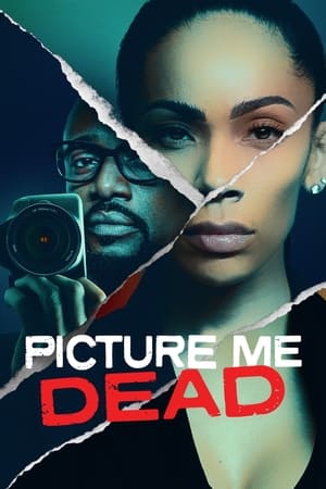 Picture Me Dead watch Picture Me Dead