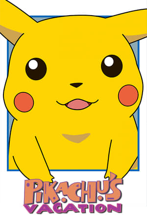 Pikachu's Vacation watch Pikachu's Vacation