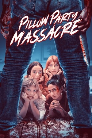 Pillow Party Massacre watch Pillow Party Massacre
