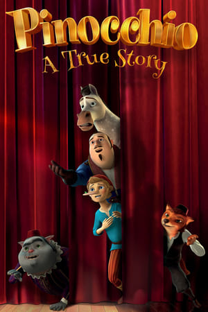 Pinocchio: A True Story watch Pinocchio: A True Story