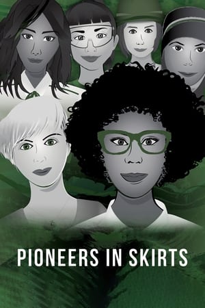 Pioneers in Skirts watch Pioneers in Skirts