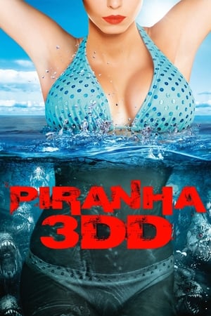 Piranha 3DD watch Piranha 3DD