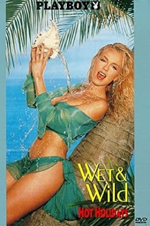 Playboy: Wet & Wild - Hot Holidays watch Playboy: Wet & Wild - Hot Holidays