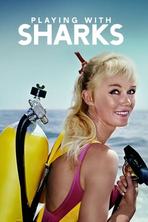 Playing with Sharks watch Playing with Sharks