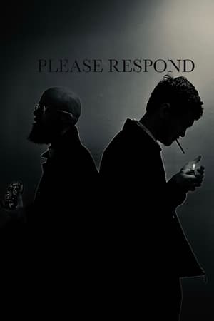 Please Respond watch Please Respond