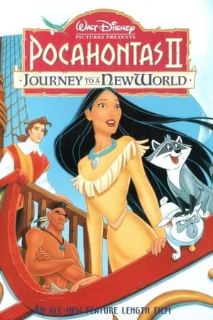 watch Pocahontas II: Journey to a New World