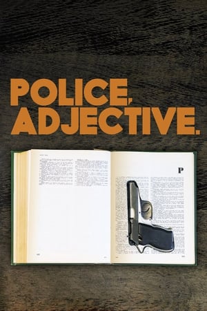 Police, Adjective watch Police, Adjective