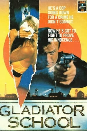 Police Story: Gladiator School watch Police Story: Gladiator School