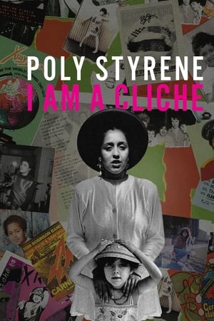 Poly Styrene: I Am a Cliché watch Poly Styrene: I Am a Cliché