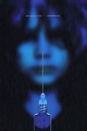 Porcupine Tree: Anesthetize watch Porcupine Tree: Anesthetize