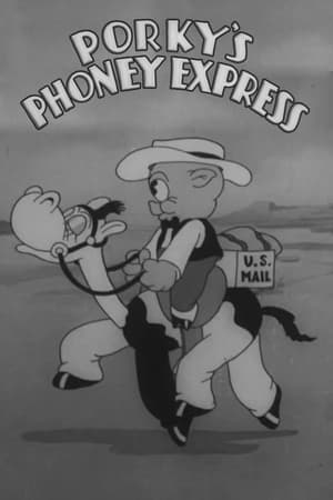 Porky's Phoney Express watch Porky's Phoney Express