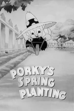 Porky's Spring Planting watch Porky's Spring Planting
