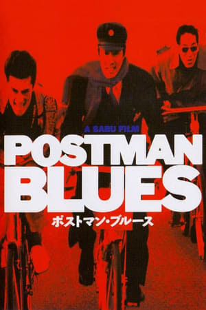 Postman Blues watch Postman Blues
