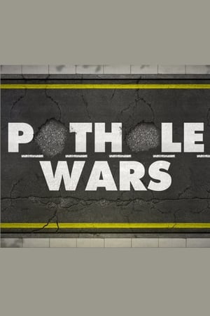 Pothole Wars watch Pothole Wars