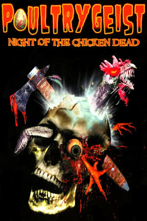 Poultrygeist: Night of the Chicken Dead watch Poultrygeist: Night of the Chicken Dead